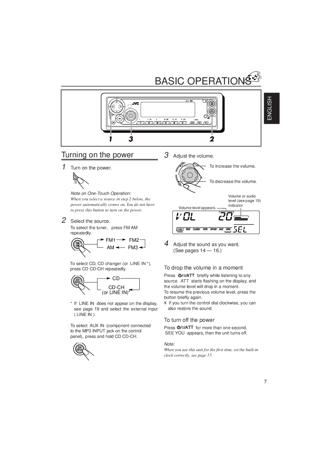 JVC KD-SX780 manual Basic Operations, Turning on the power, To drop the volume in a moment, To turn off the power, Cd-Ch 