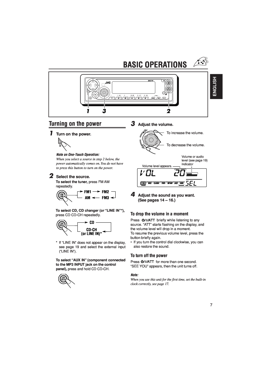 JVC KD-SX780 Basic Operations, Turning on the power, To drop the volume in a moment, To turn off the power, FM1 FM2 AM FM3 