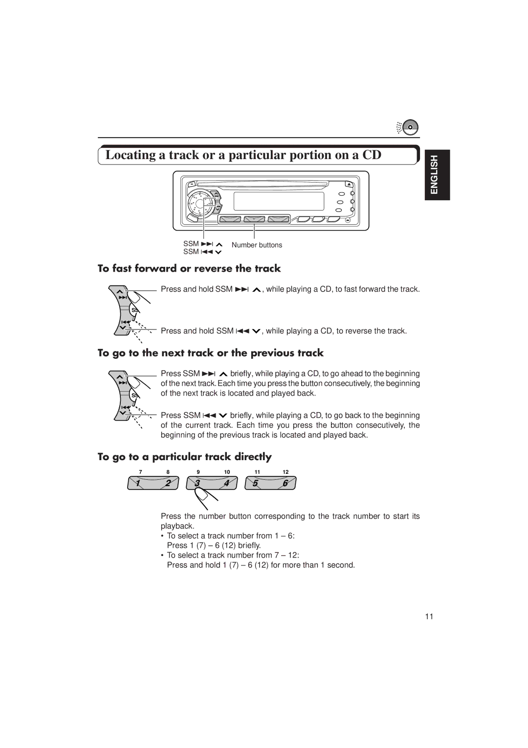 JVC KD-SX838/S737 manual Locating a track or a particular portion on a CD, To fast forward or reverse the track 