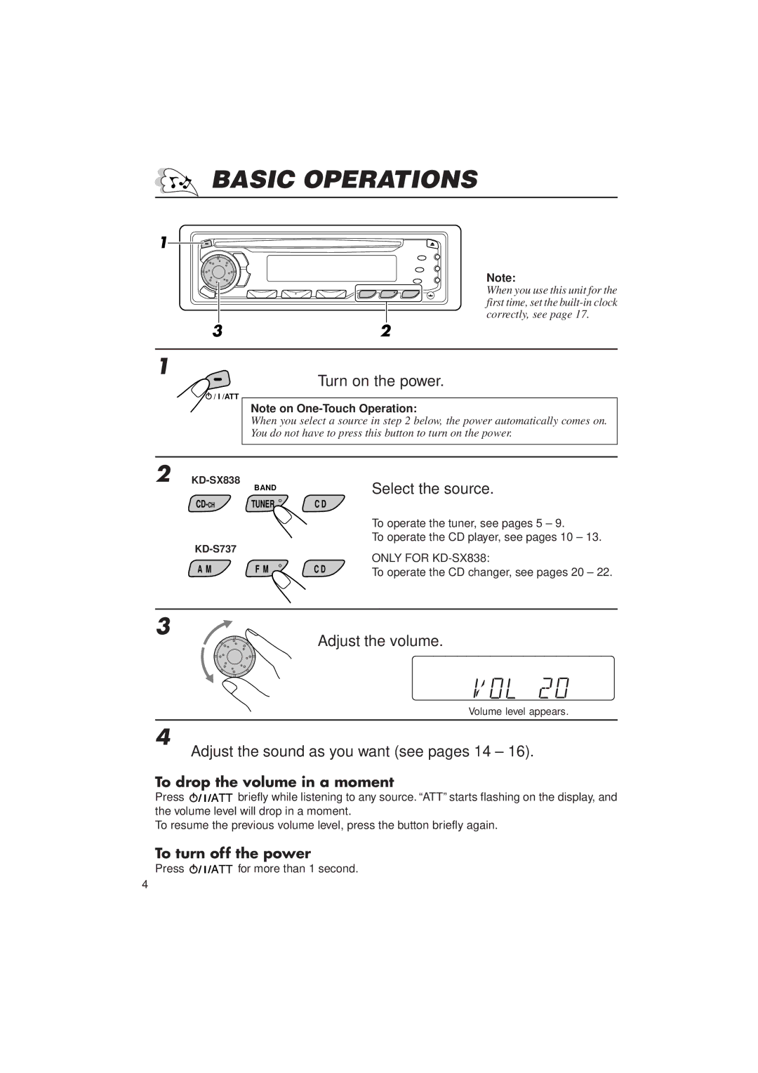 JVC KD-SX838/S737 manual Basic Operations, Turn on the power, Select the source, Adjust the volume 