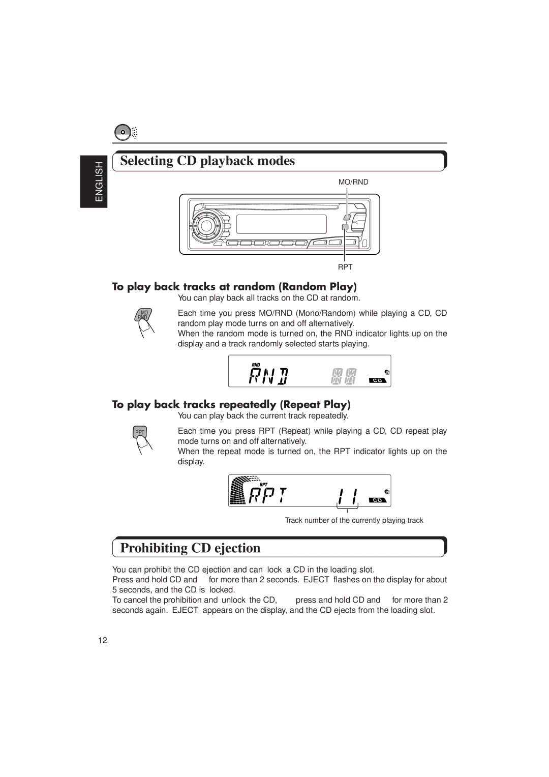 JVC KD-SX850, KD-SX750 Selecting CD playback modes, Prohibiting CD ejection, To play back tracks at random Random Play 