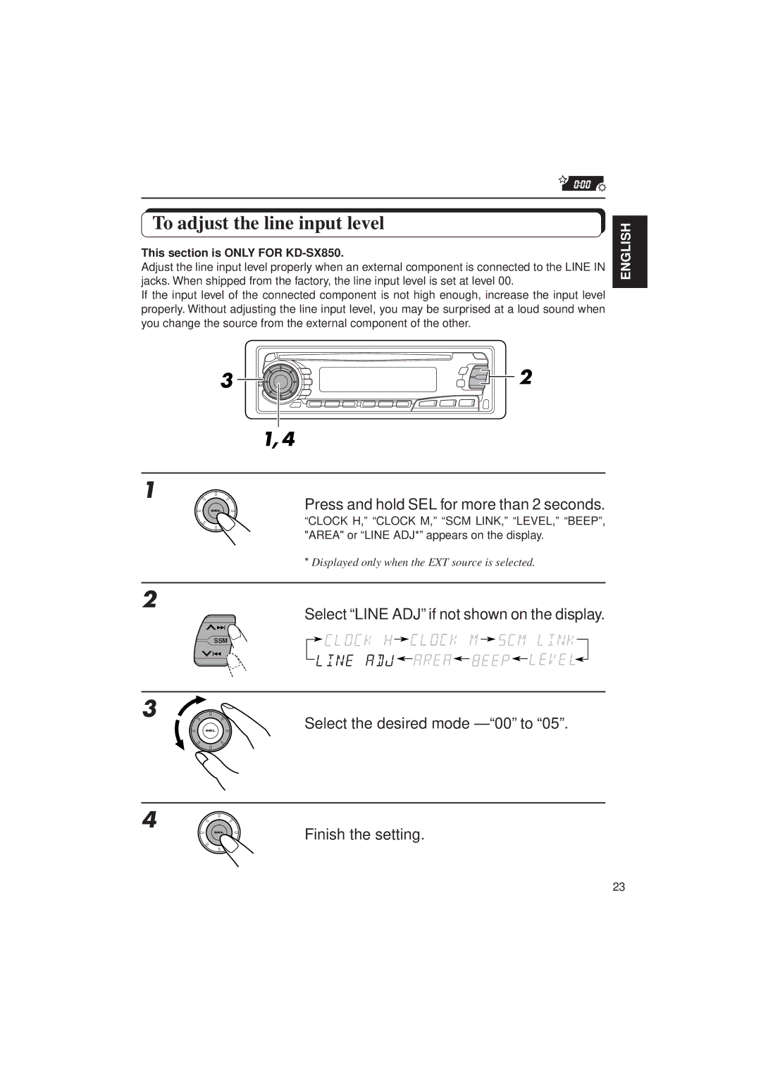 JVC KD-SX750, KD-SX850 manual To adjust the line input level, Select Line ADJ if not shown on the display 