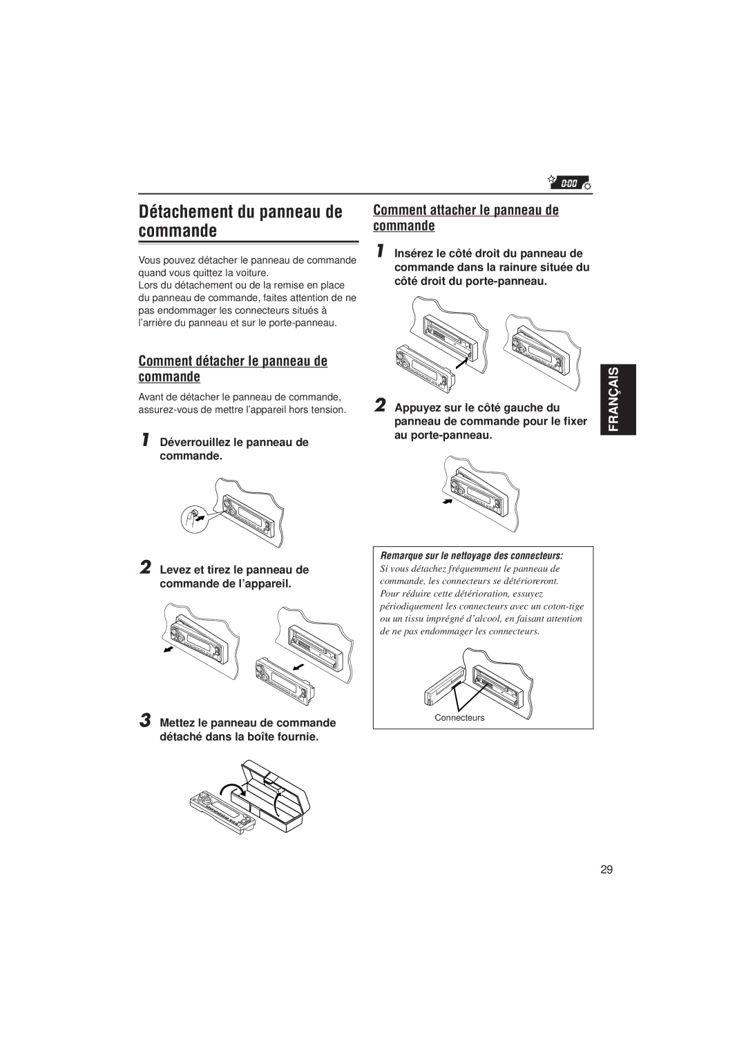 JVC KD-SX992R, KD-SX921R manual Détachement du panneau de commande, Comment détacher le panneau de commande 