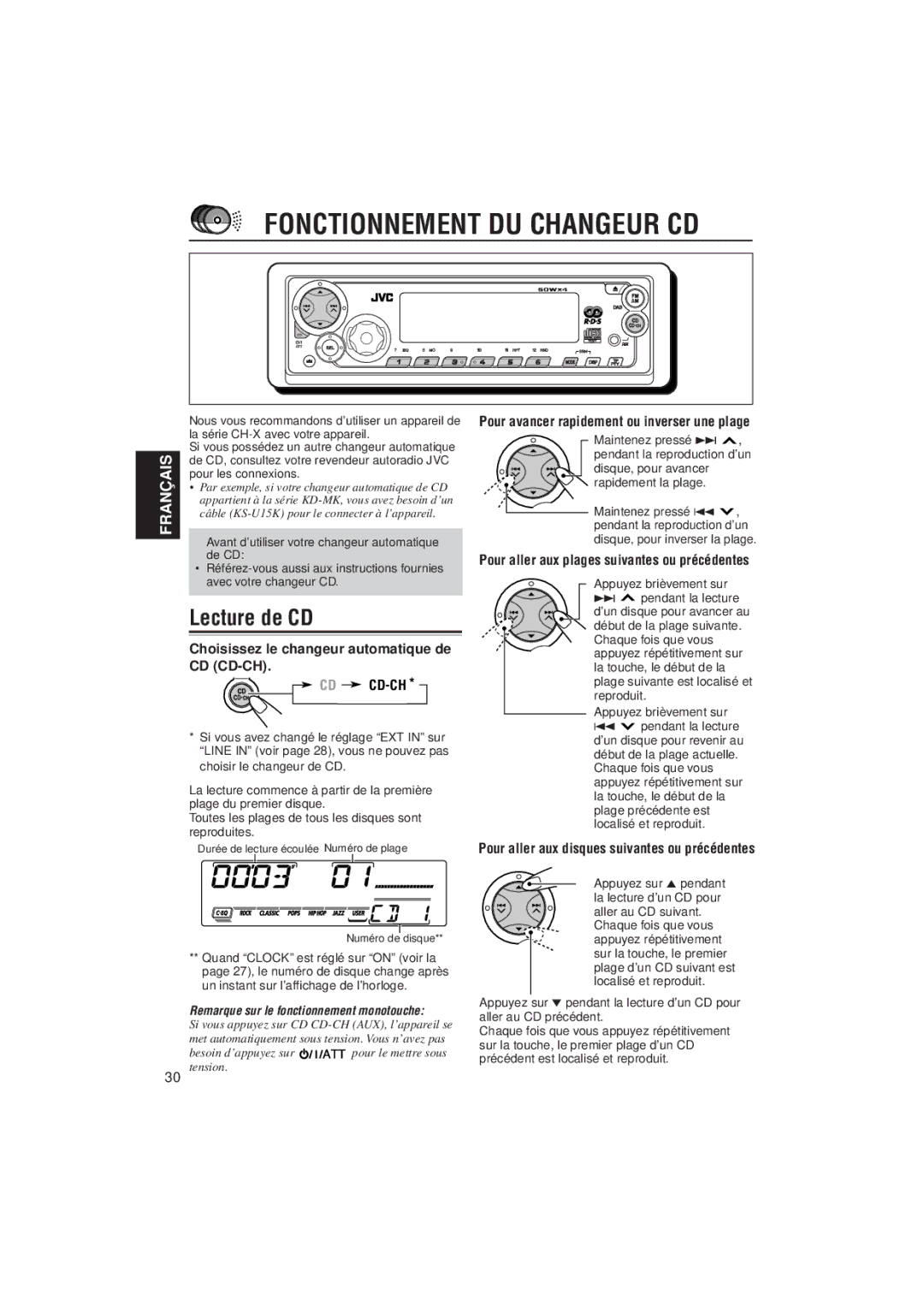 JVC KD-SX921R Lecture de CD, Choisissez le changeur automatique de CD CD-CH, Pour avancer rapidement ou inverser une plage 