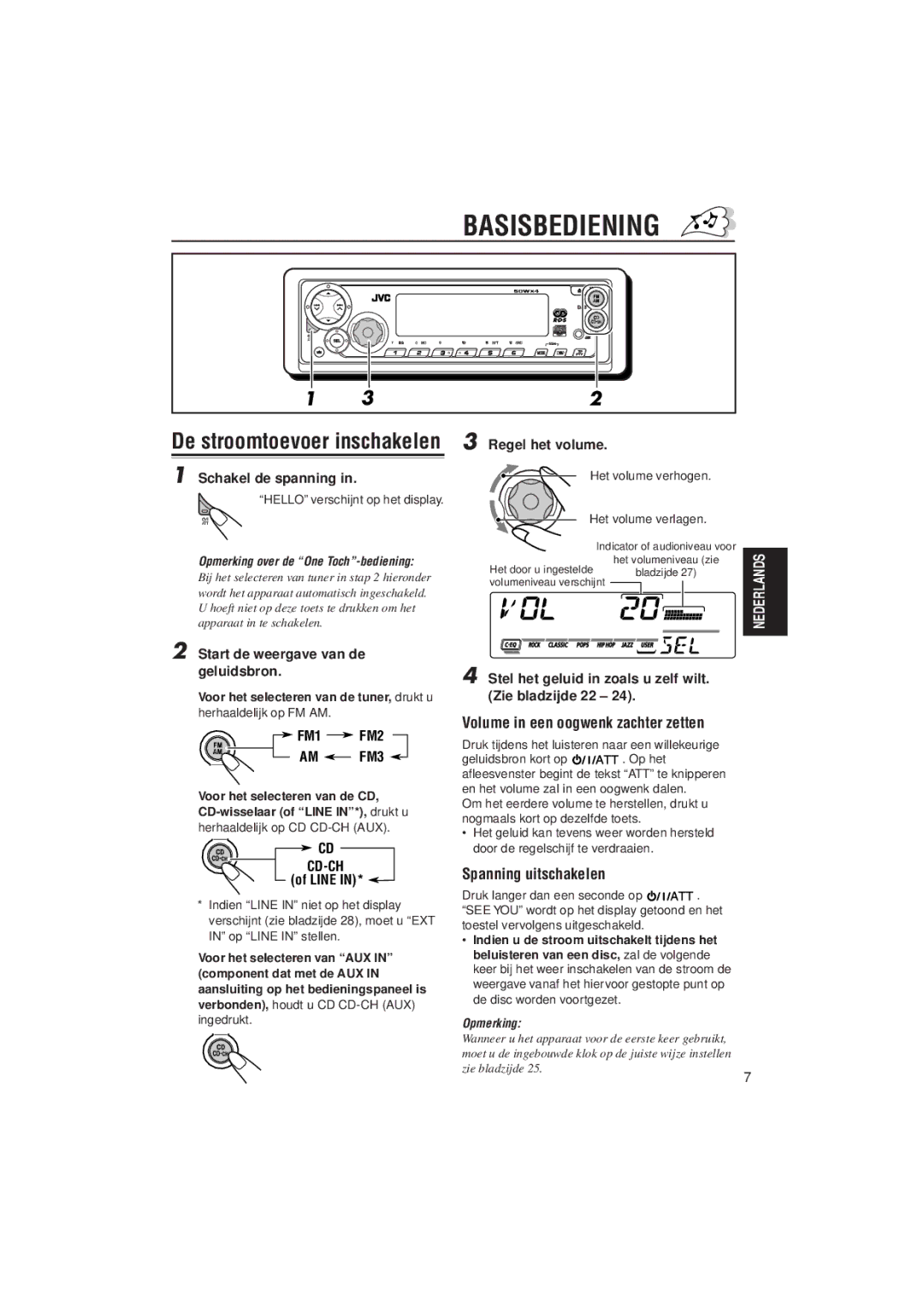 JVC KD-SX992R Basisbediening, De stroomtoevoer inschakelen, Volume in een oogwenk zachter zetten, Spanning uitschakelen 