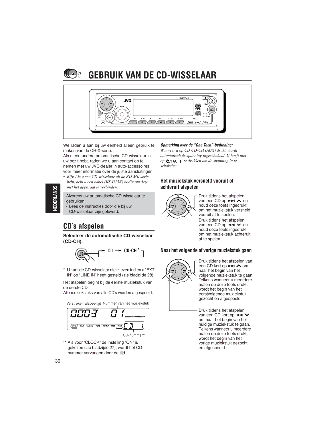 JVC KD-SX921R, KD-SX992R Gebruik VAN DE CD-WISSELAAR, CD’s afspelen, Het muziekstuk versneld vooruit of achteruit afspelen 