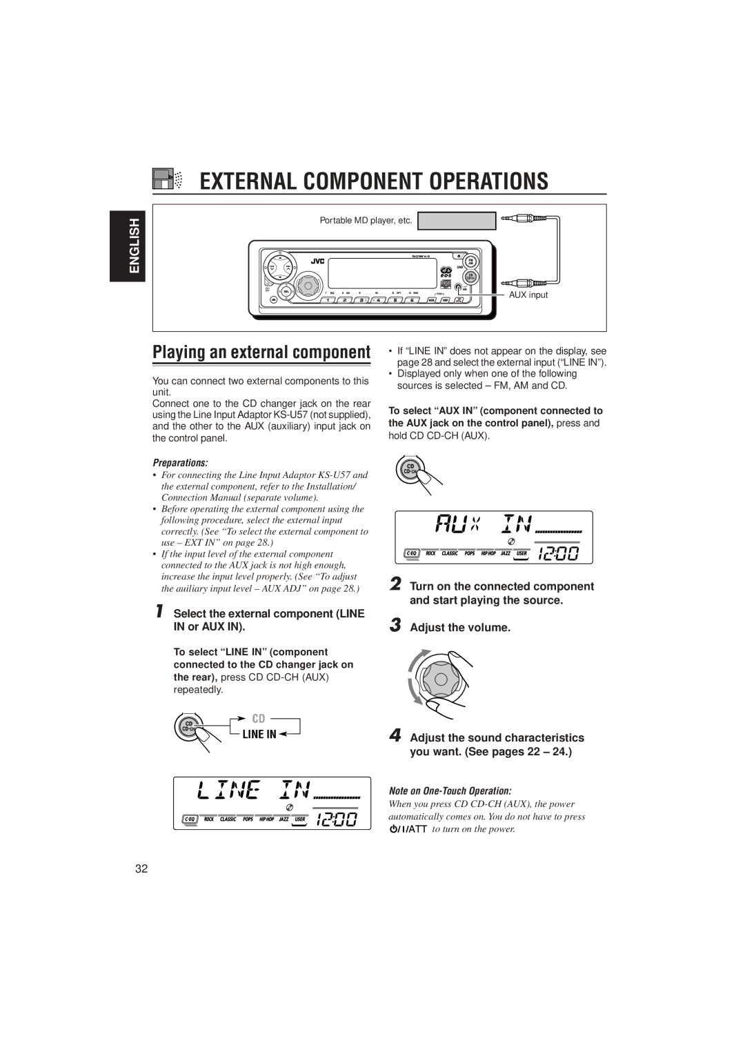 JVC KD-SX921R External Component Operations, Playing an external component, Select the external component Line in or AUX 