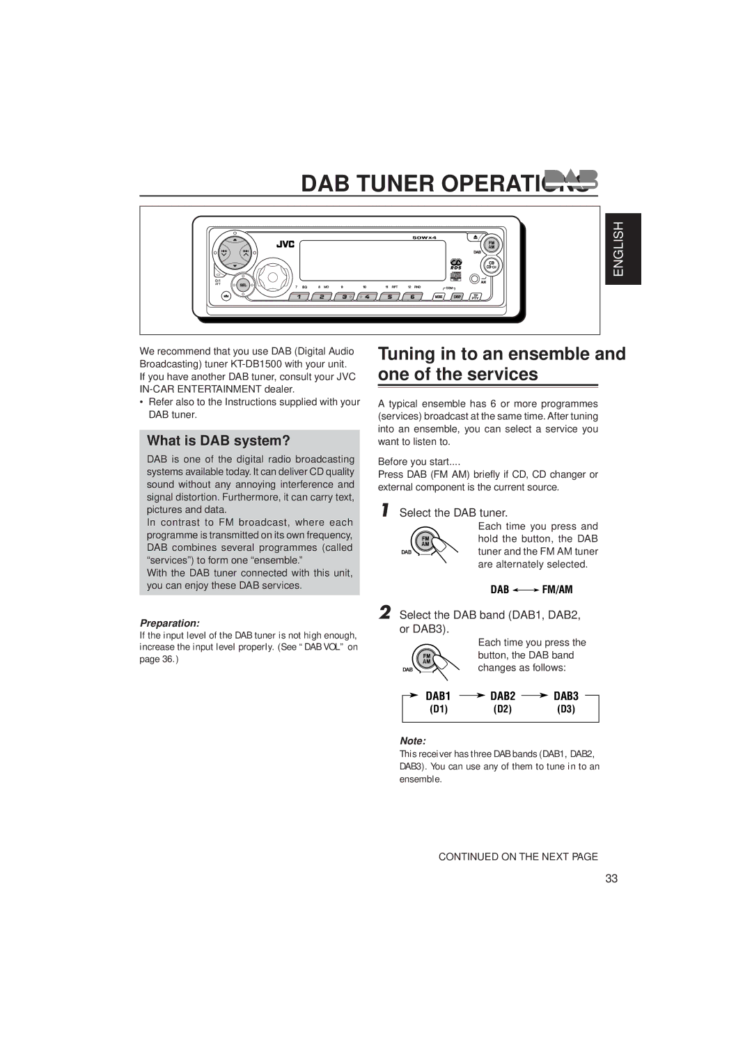 JVC KD-SX992R, KD-SX921R What is DAB system?, Select the DAB tuner, Select the DAB band DAB1, DAB2, or DAB3, Preparation 