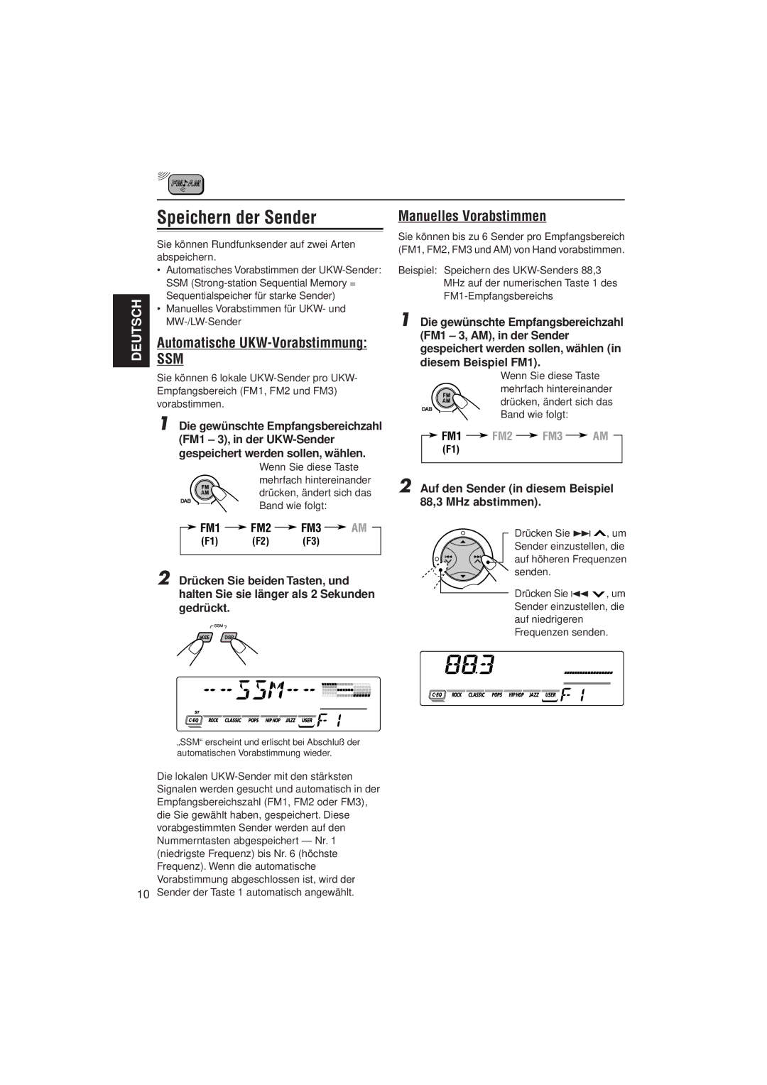 JVC KD-SX921R manual Speichern der Sender, Manuelles Vorabstimmen, Auf den Sender in diesem Beispiel 88,3 MHz abstimmen 