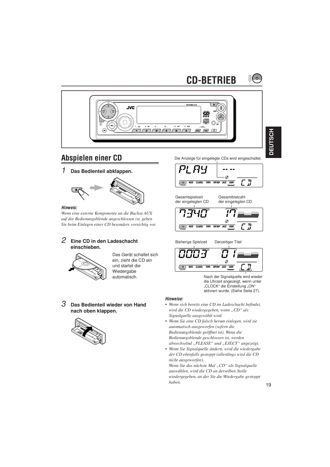 JVC KD-SX992R, KD-SX921R Cd-Betrieb, Abspielen einer CD, Das Bedienteil abklappen, Eine CD in den Ladeschacht einschieben 