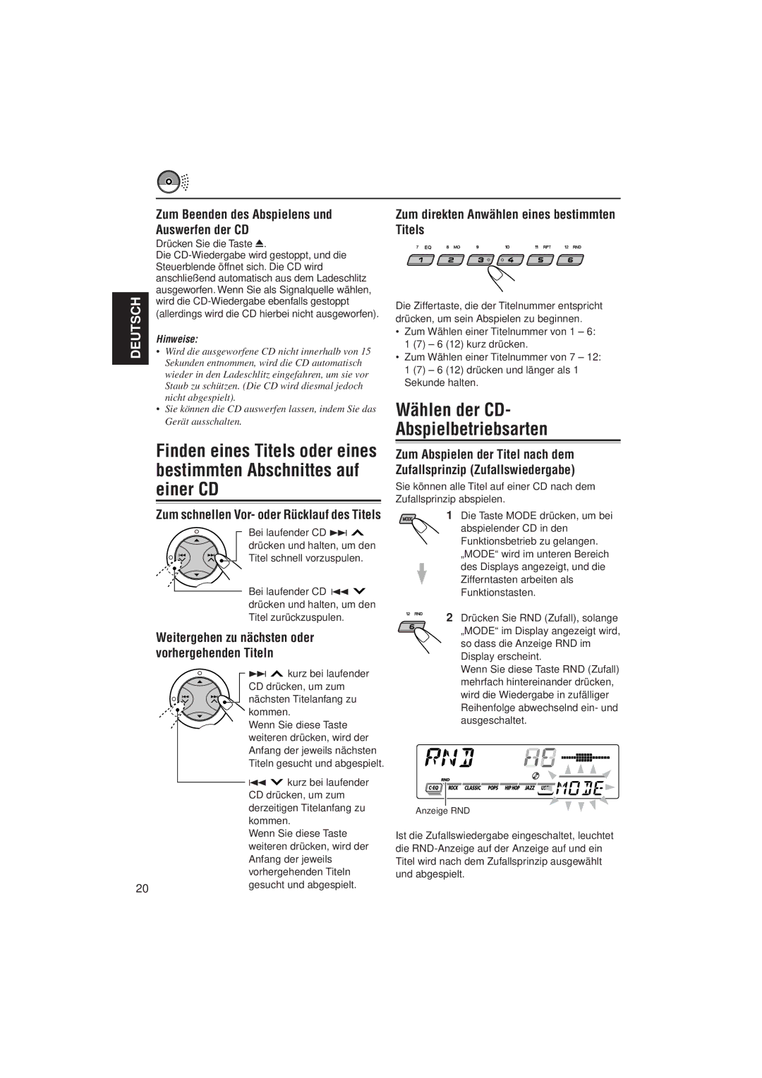 JVC KD-SX921R, KD-SX992R manual Wählen der CD Abspielbetriebsarten, Zum Beenden des Abspielens und Auswerfen der CD 