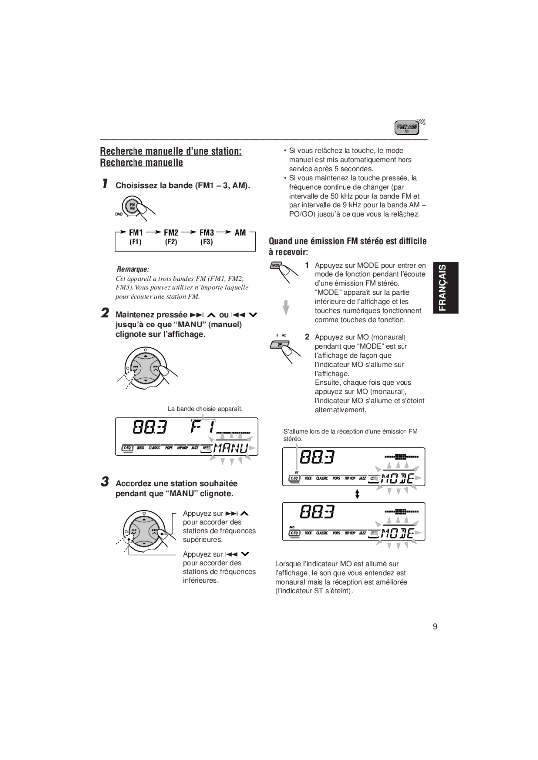 JVC KD-SX992R Recherche manuelle d’une station Recherche manuelle, Quand une émission FM stéréo est difficile à recevoir 