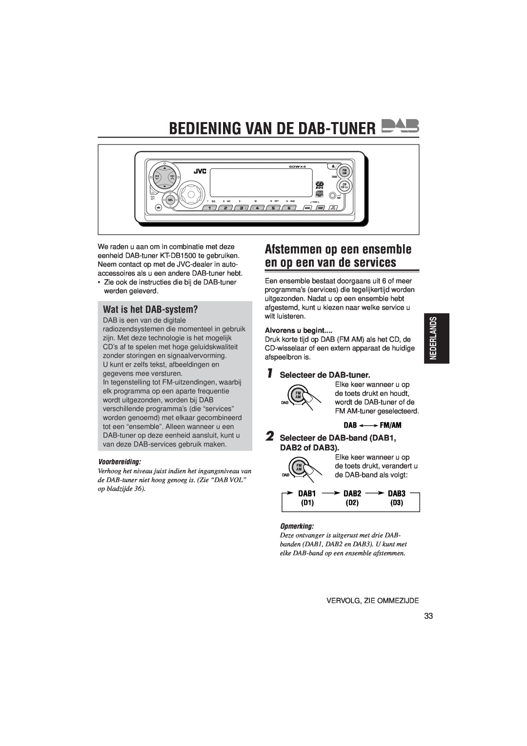JVC KD-SX992R Bediening Van De Dab-Tuner, Wat is het DAB-system?, Selecteer de DAB-tuner, Voorbereiding, Alvorens u begint 