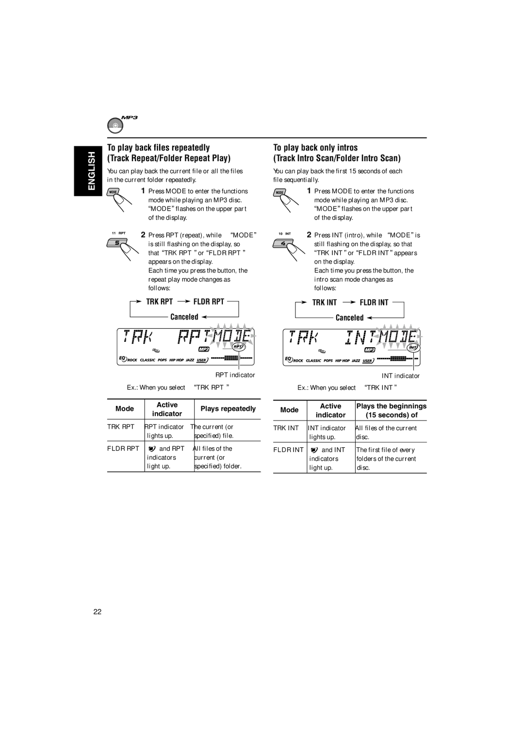 JVC KD-SX9350, KD-SX990 To play back only intros Track Intro Scan/Folder Intro Scan, TRK RPT Fldr RPT, TRK INT Fldr INT 