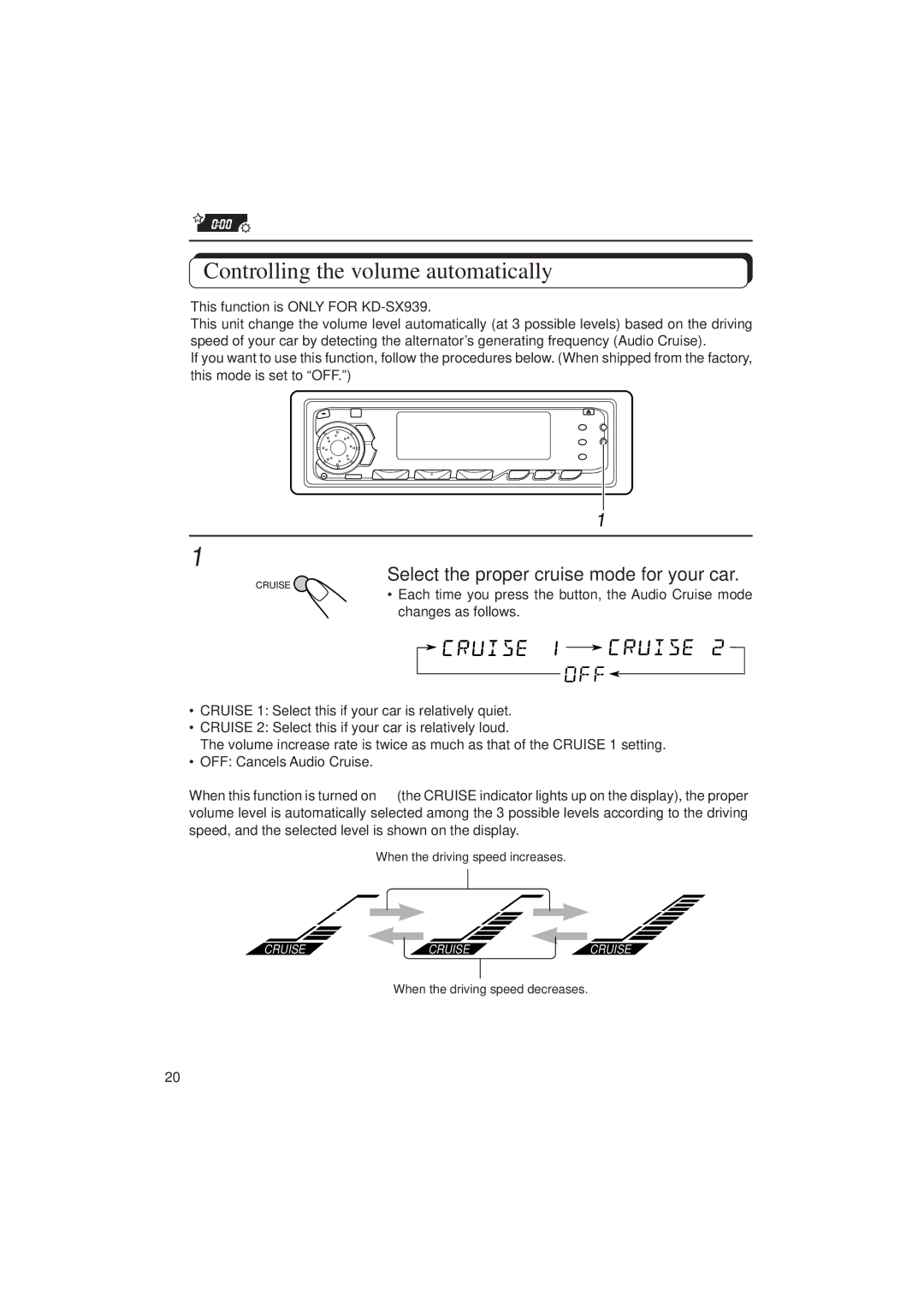 JVC KD-SX939/SX930 manual Controlling the volume automatically, Select the proper cruise mode for your car 