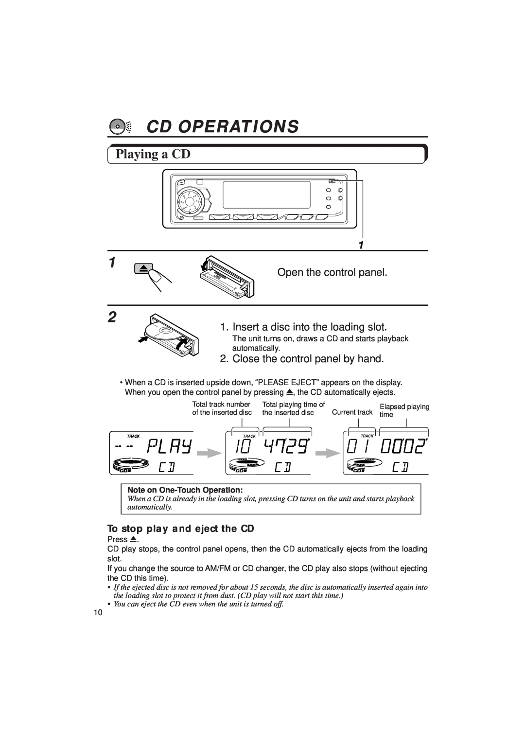 JVC KD-SX939/SX930 manual Cd Operations, Playing a CD, To stop play and eject the CD, Note on One-TouchOperation 