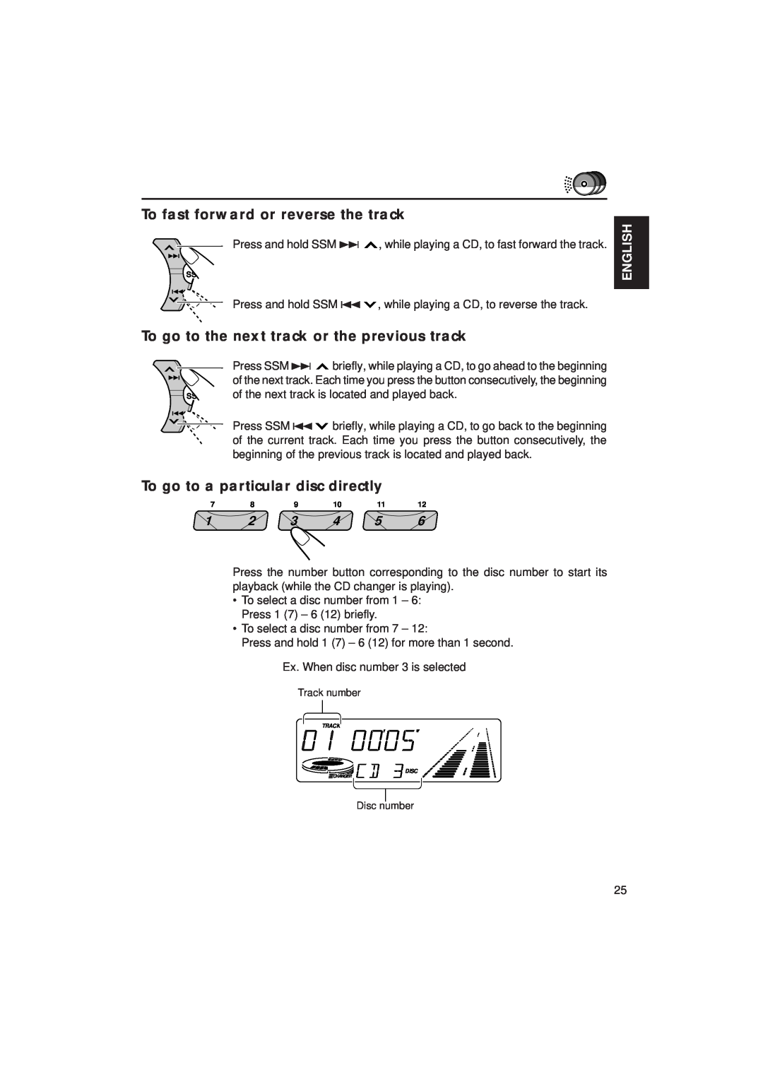 JVC KD-SX939/SX930 manual To fast forward or reverse the track, To go to the next track or the previous track, English 