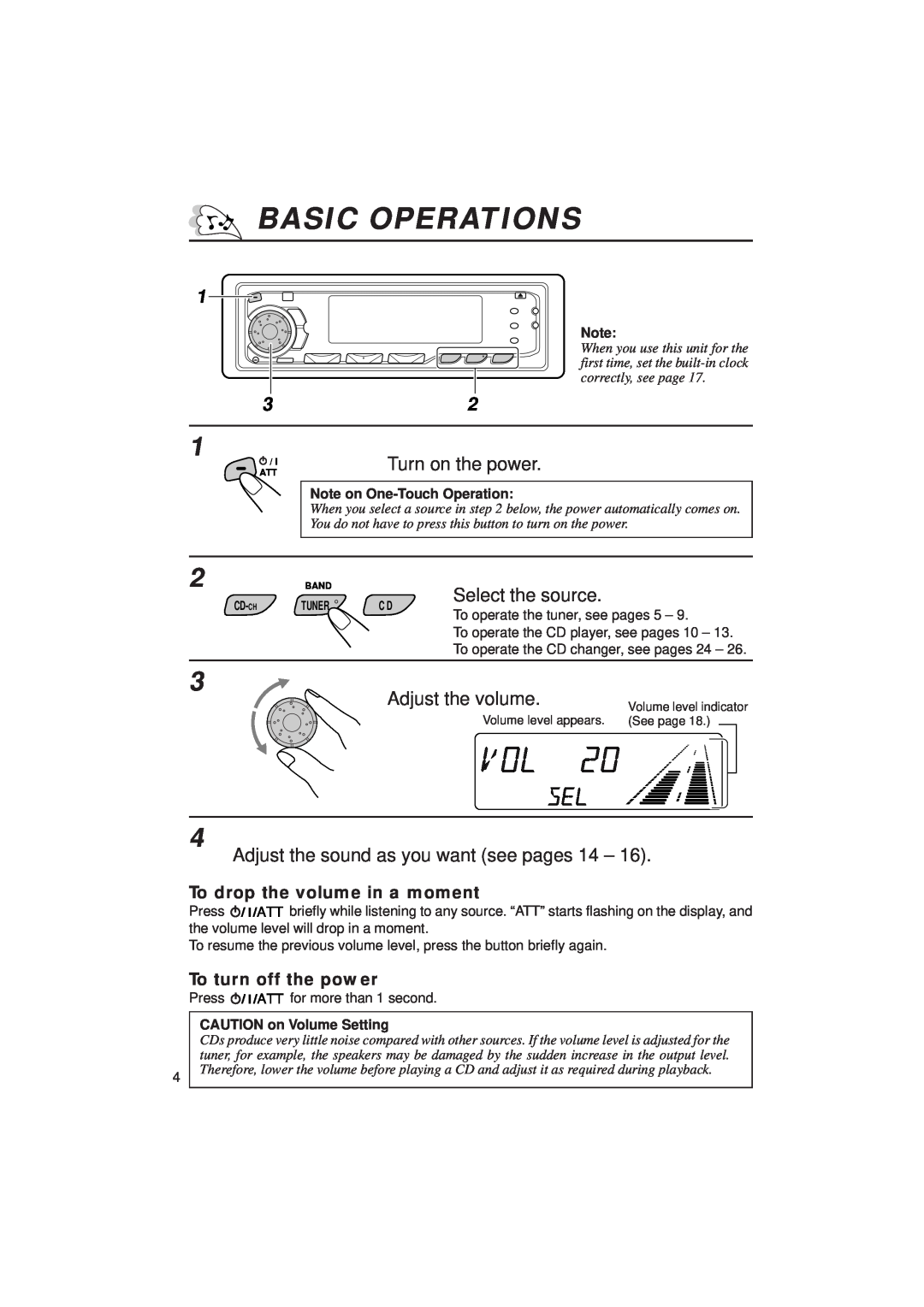JVC KD-SX939/SX930 manual Basic Operations, Select the source, To drop the volume in a moment, To turn off the power 