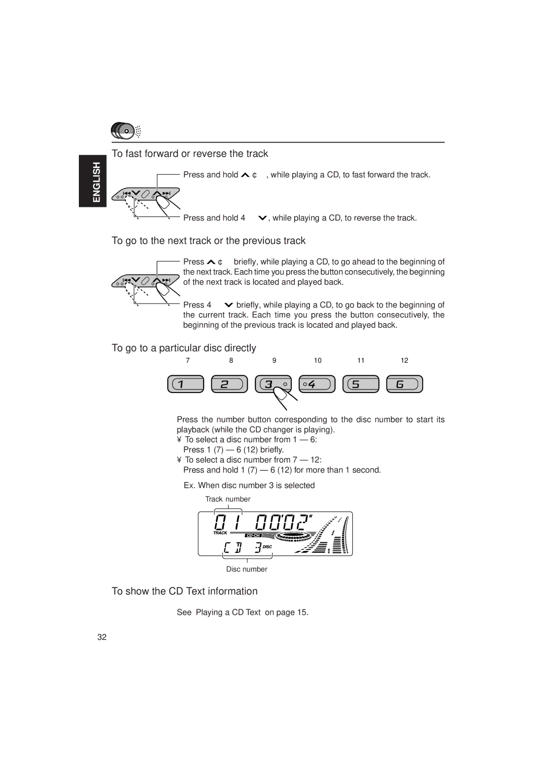 JVC KD-SX949, KD-SX940 manual To go to a particular disc directly, To show the CD Text information 