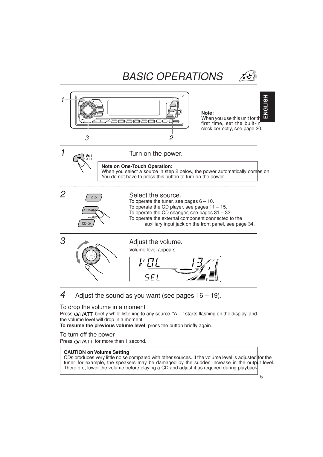 JVC KD-SX940, KD-SX949 Basic Operations, Select the source, Adjust the volume, Adjust the sound as you want see pages 16 