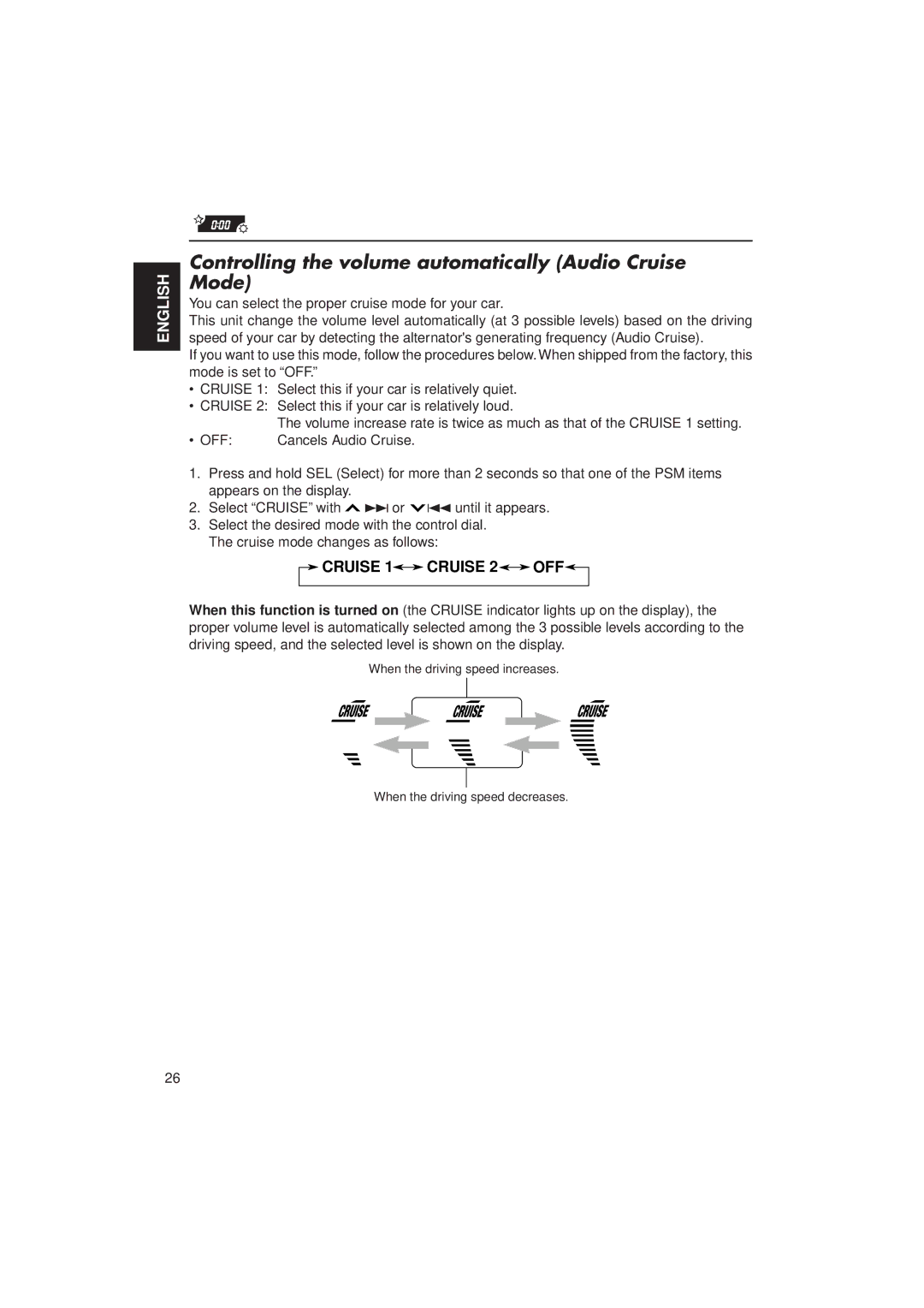 JVC KD-SX950 Controlling the volume automatically Audio Cruise Mode, You can select the proper cruise mode for your car 