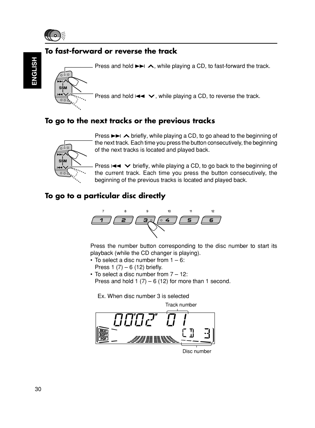 JVC KD-SX975, KD-SX875 manual To fast-forward or reverse the track, To go to a particular disc directly 