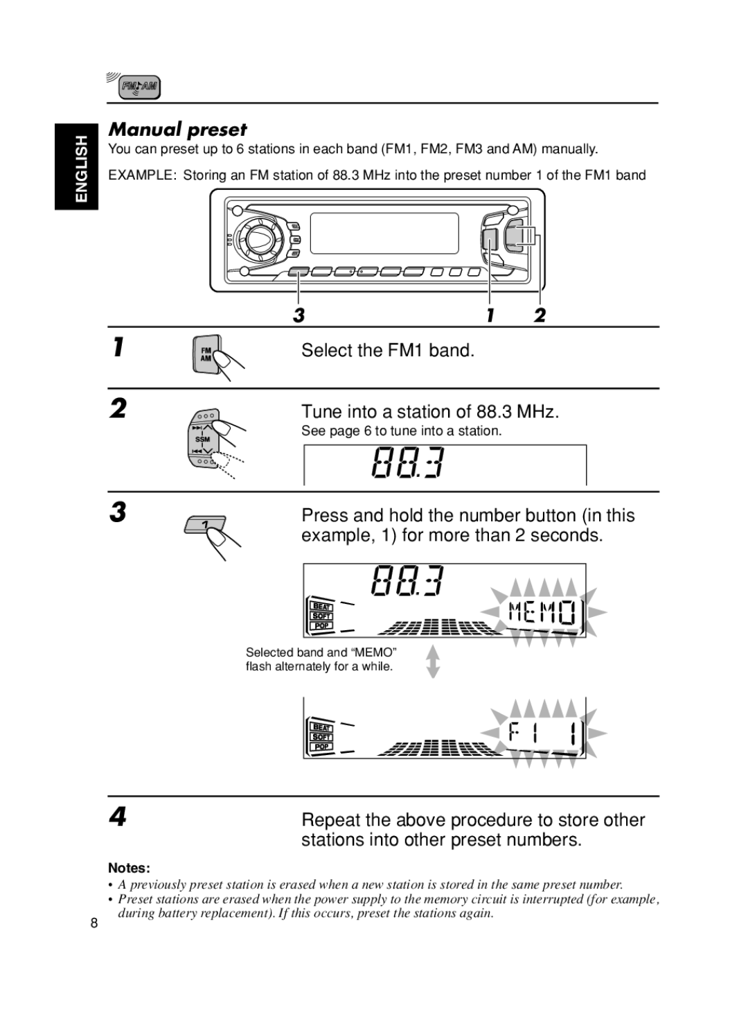 JVC KD-SX975 Manual preset, Select the FM1 band Tune into a station of 88.3 MHz, Repeat the above procedure to store other 