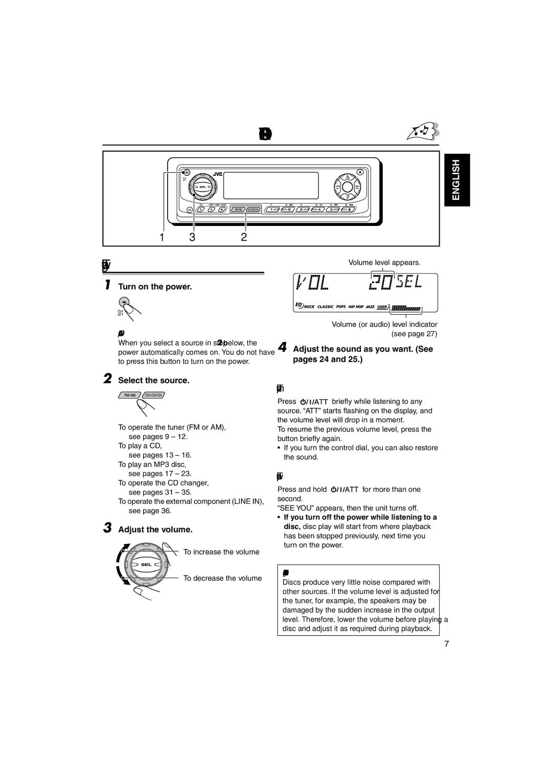 JVC KD-SX995 manual Basic Operations, Turning on the power, To drop the volume in a moment, To turn off the power 