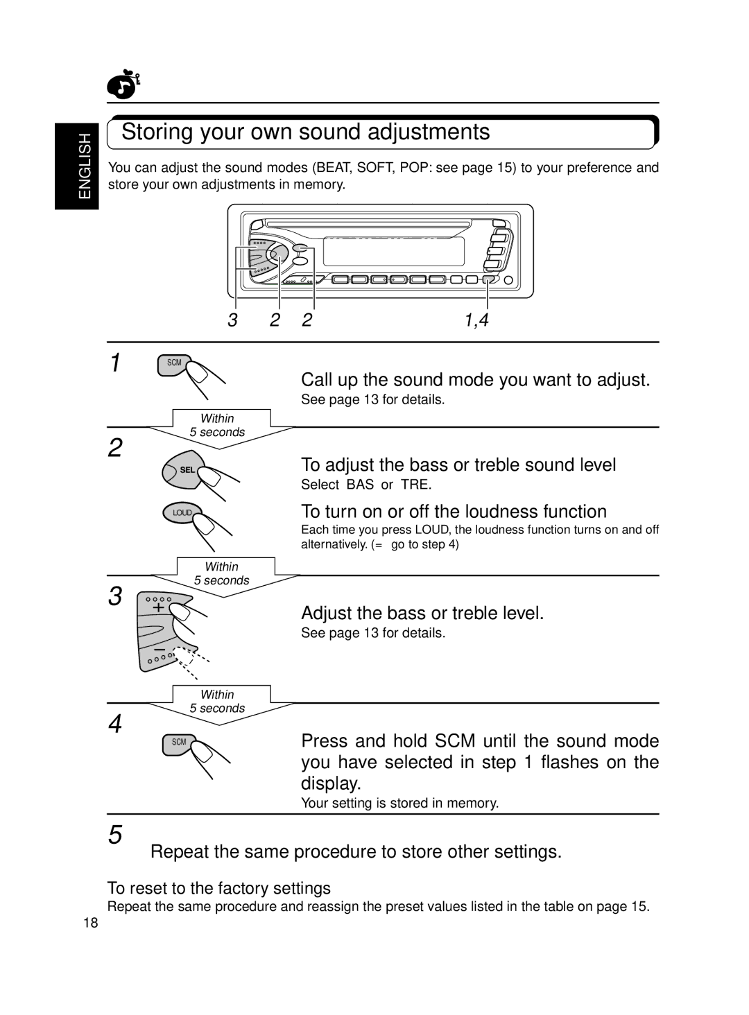 JVC KDS600 Storing your own sound adjustments, Call up the sound mode you want to adjust, To reset to the factory settings 