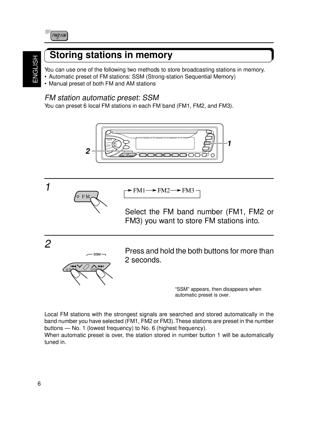 JVC KDS600 manual Storing stations in memory, FM station automatic preset SSM 