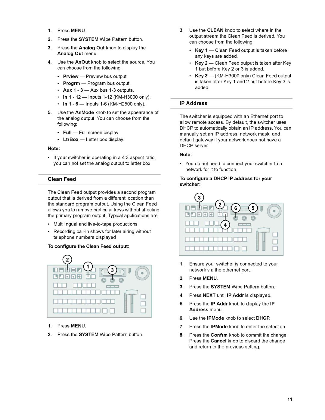 JVC KM-H3000U manual IP Address, To configure the Clean Feed output, To configure a Dhcp IP address for your switcher 