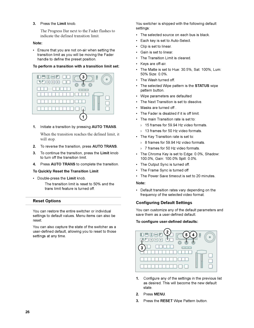 JVC KM-H3000U, KM-H2500 Reset Options, Configuring Default Settings, To perform a transition with a transition limit set 