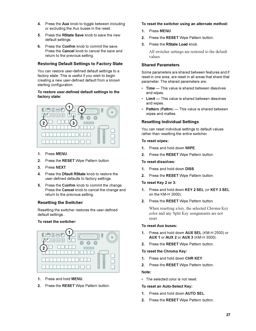 JVC KM-H3000E, KM-H2500U manual Restoring Default Settings to Factory State, Resetting the Switcher, Shared Parameters 