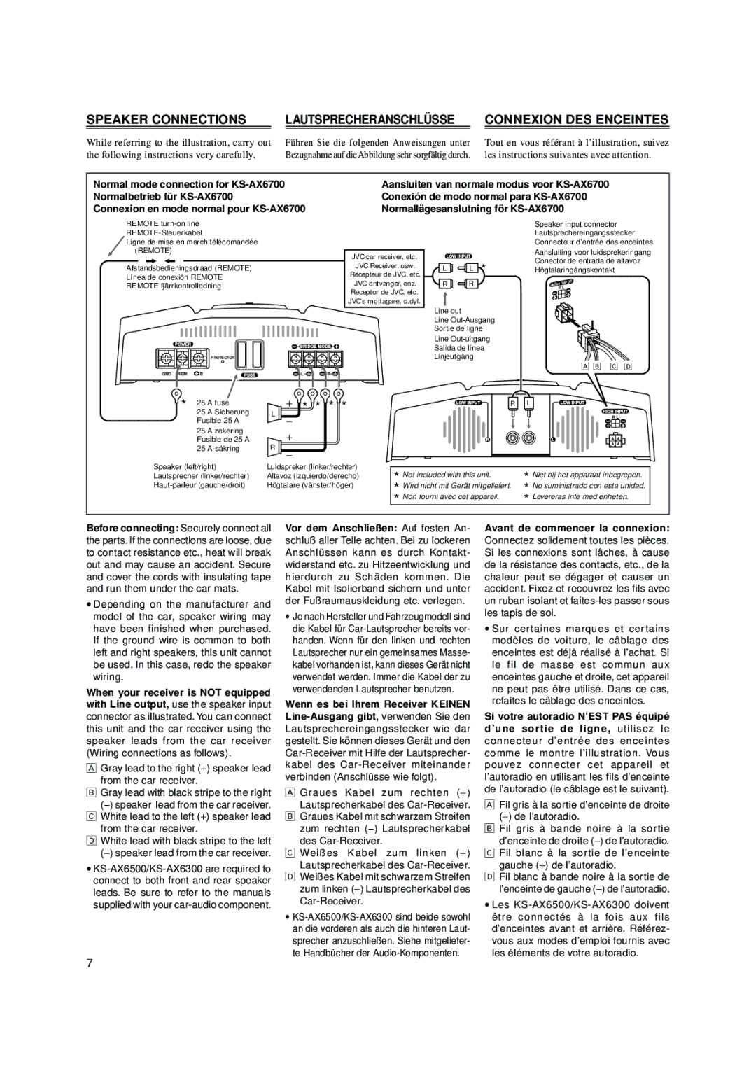 JVC KS-AX6300 Connexion en mode normal pour KS-AX6700, Gray lead to the right + speaker lead From the car receiver 