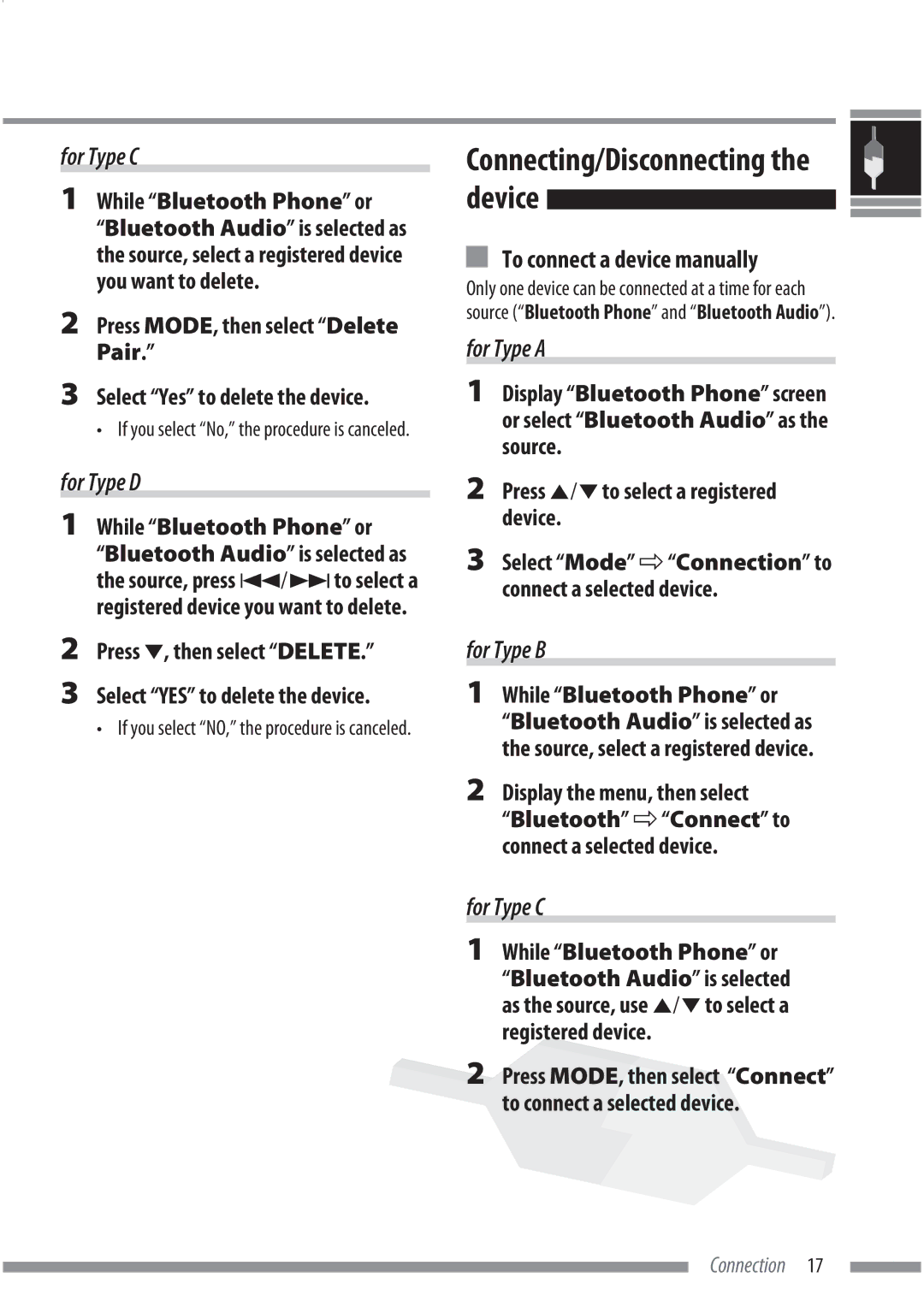 JVC KS-BTA200 To connect a device manually, Press MODE, then select Delete Pair, Display the menu, then select 