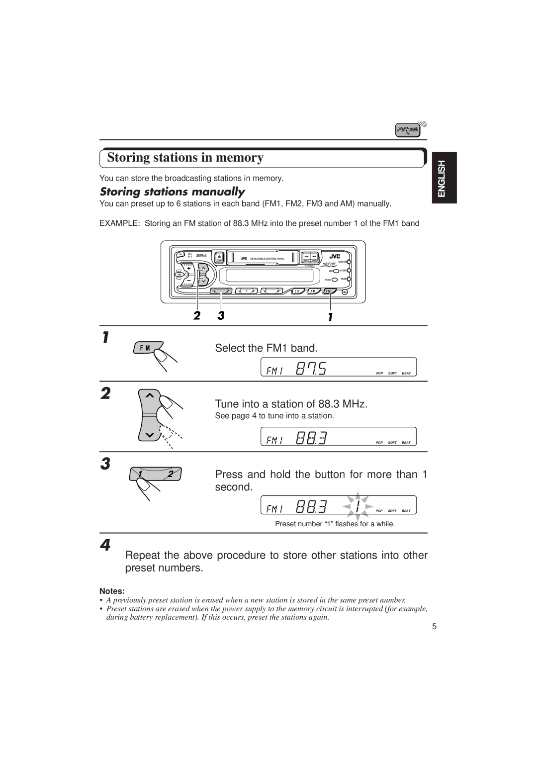 JVC KS F100 Storing stations in memory, Tune into a station of 88.3 MHz, 2Press and hold the button for more than Second 