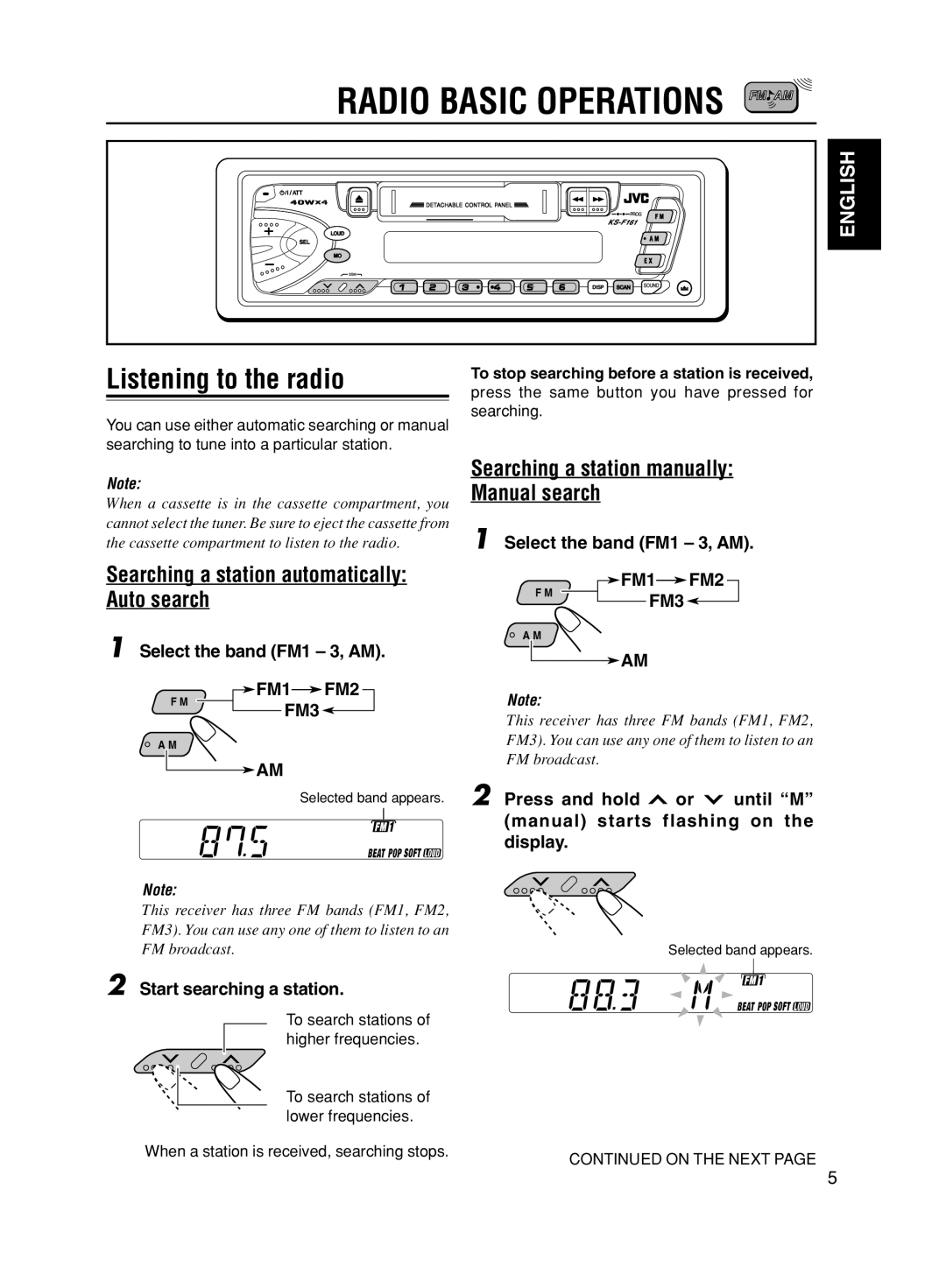 JVC KS-F161 manual Radio Basic Operations, Listening to the radio, Select the band FM1 3, AM, Start searching a station 