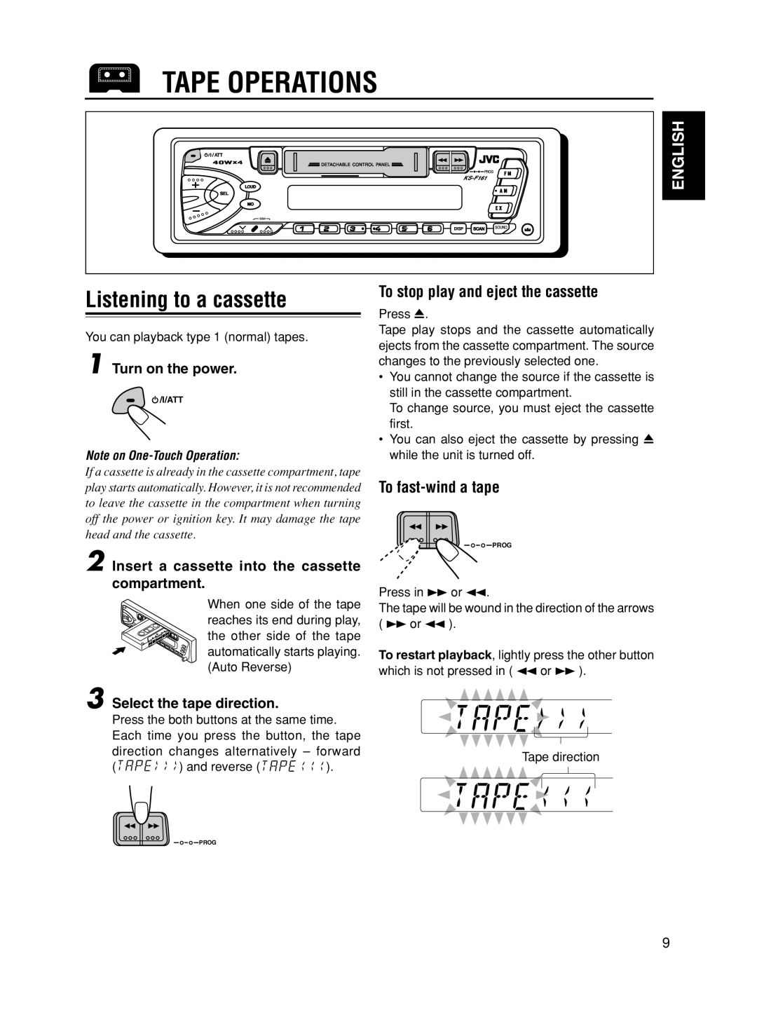 JVC KS-F161 manual Tape Operations, Listening to a cassette, To stop play and eject the cassette, To fast-wind a tape 