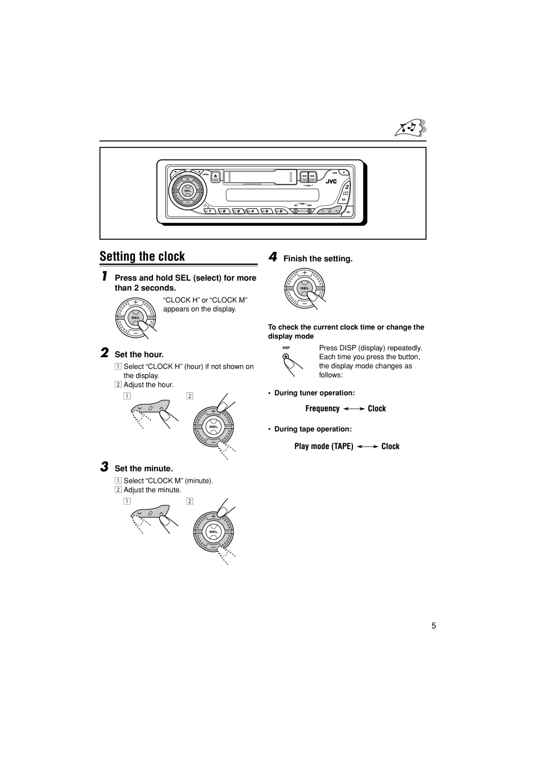 JVC KS-F184 manual Setting the clock, Finish the setting, Press and hold SEL select for more than 2 seconds, Set the hour 