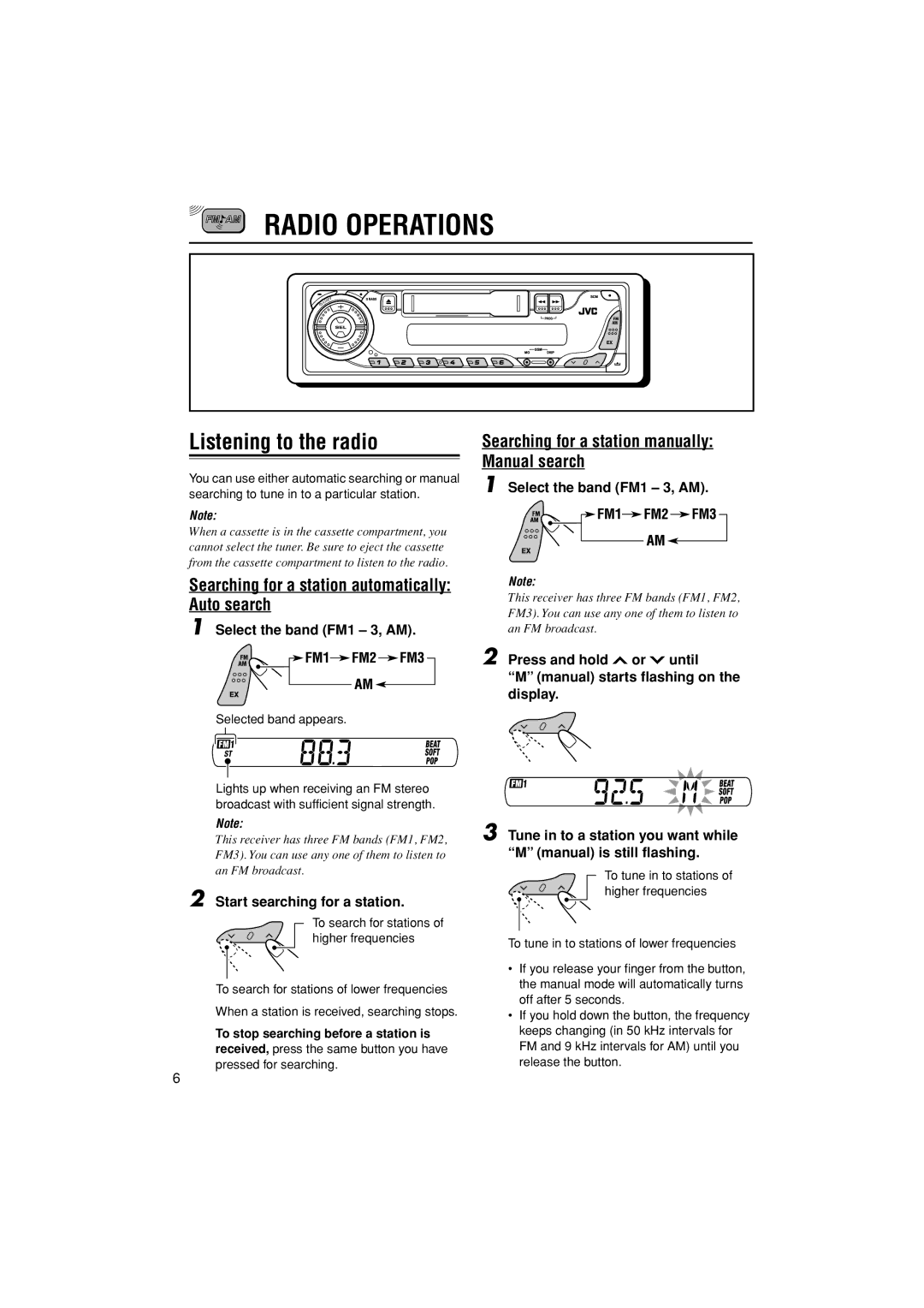 JVC KS-F184 manual Radio Operations, Listening to the radio, Select the band FM1 3, AM, Start searching for a station 