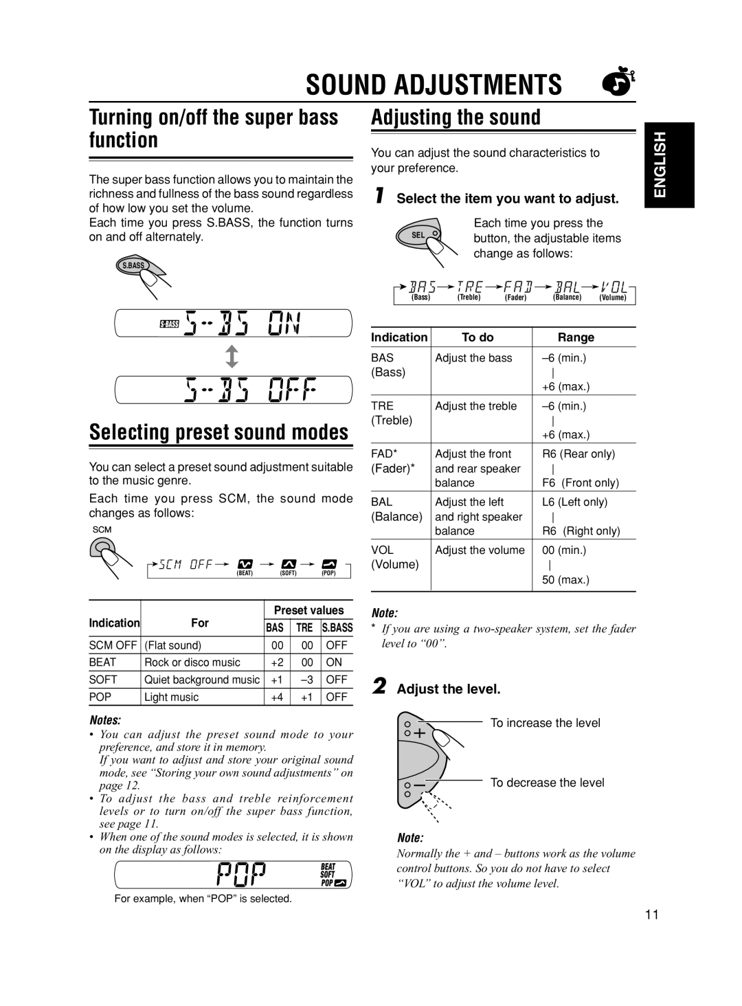 JVC KS-F190 manual Sound Adjustments, Turning on/off the super bass function, Adjusting the sound, Adjust the level 