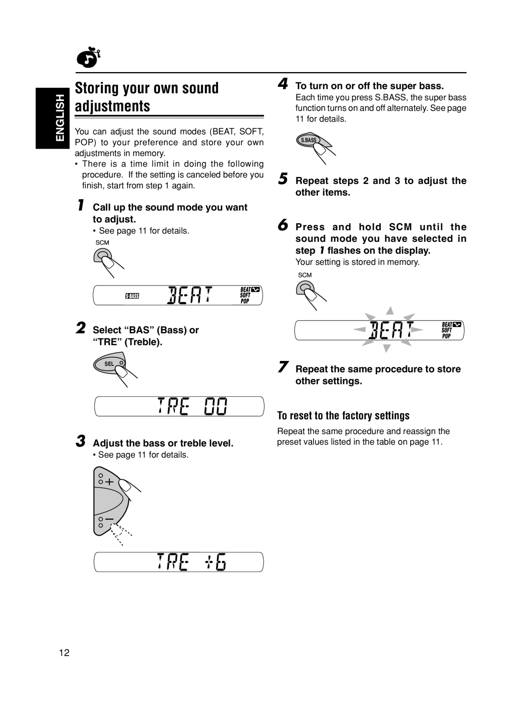 JVC KS-F190 manual Storing your own sound adjustments, To reset to the factory settings, Adjust the bass or treble level 