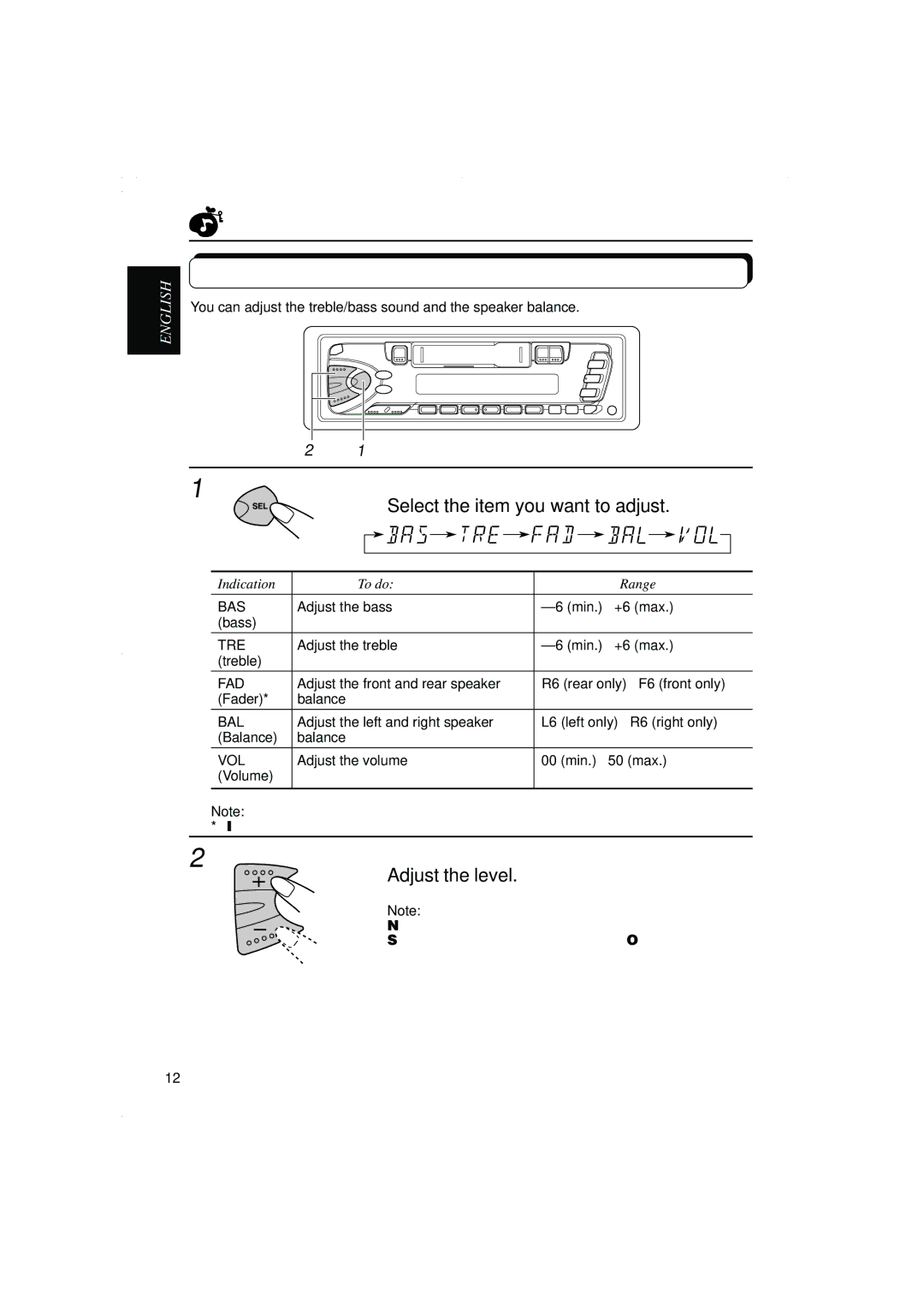 JVC KS-F315EE manual Adjusting the sound, Select the item you want to adjust, Adjust the level, Indication To do Range 