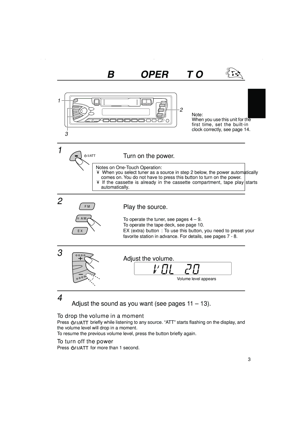 JVC KS-F315EE manual Basic Operations, Play the source, Adjust the volume, Adjust the sound as you want see pages 11 