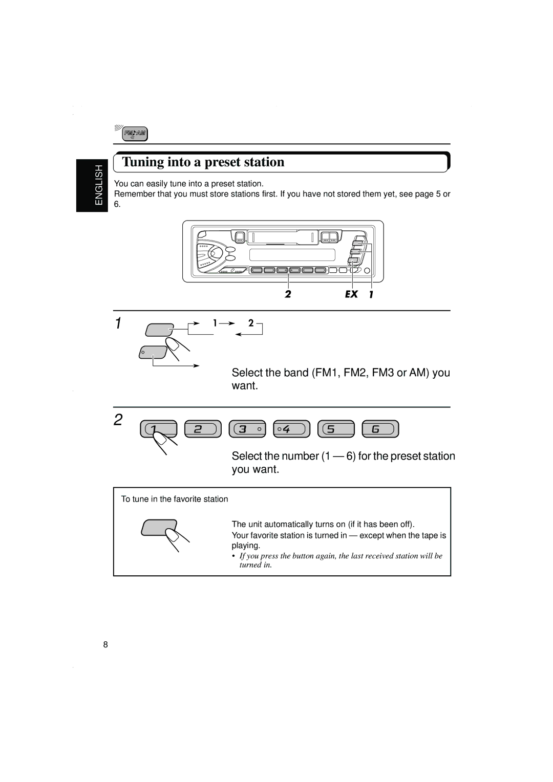 JVC KS-F315EE manual Tuning into a preset station, To tune in the favorite station 