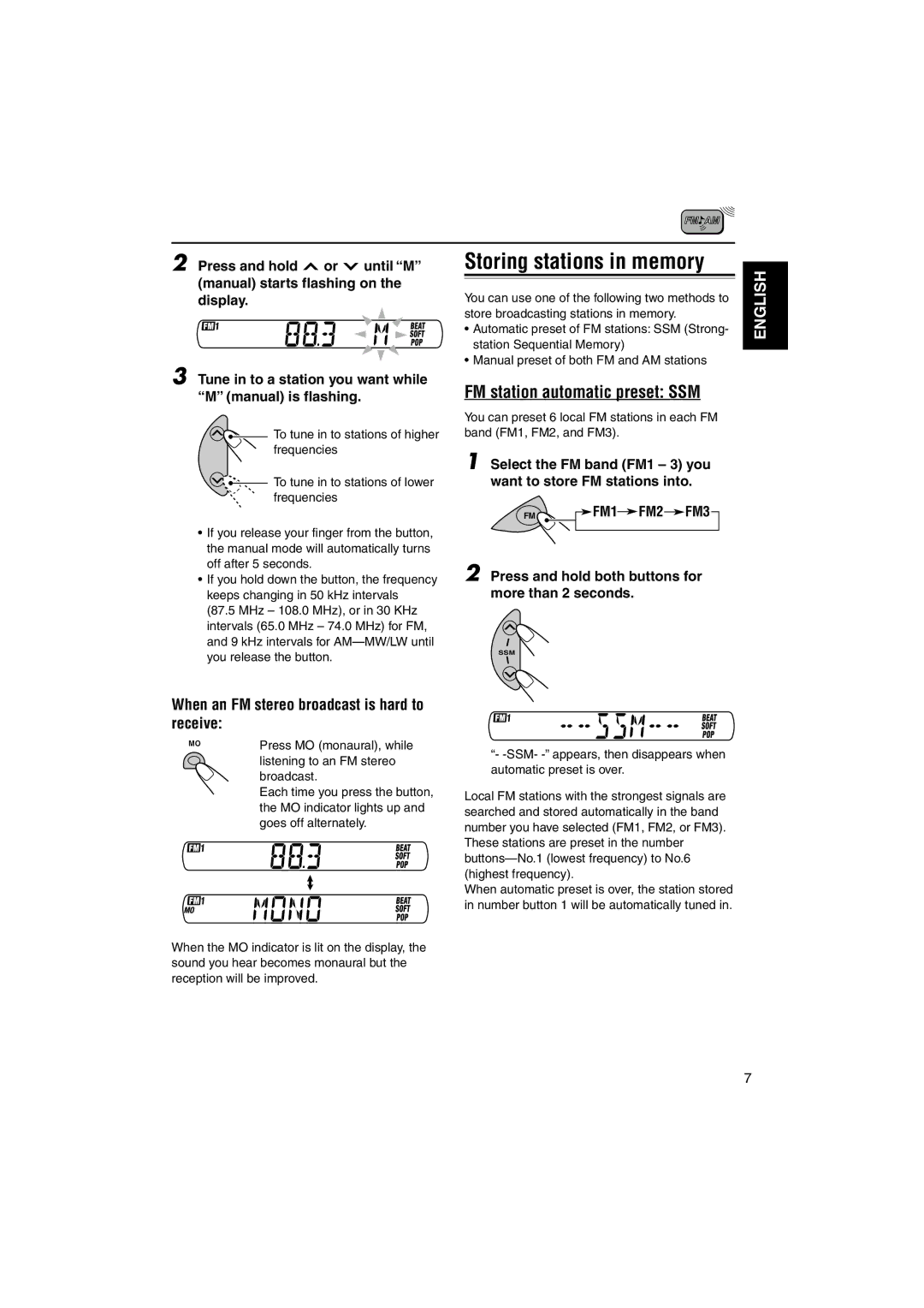JVC KS-F345 Storing stations in memory, FM station automatic preset SSM, When an FM stereo broadcast is hard to receive 