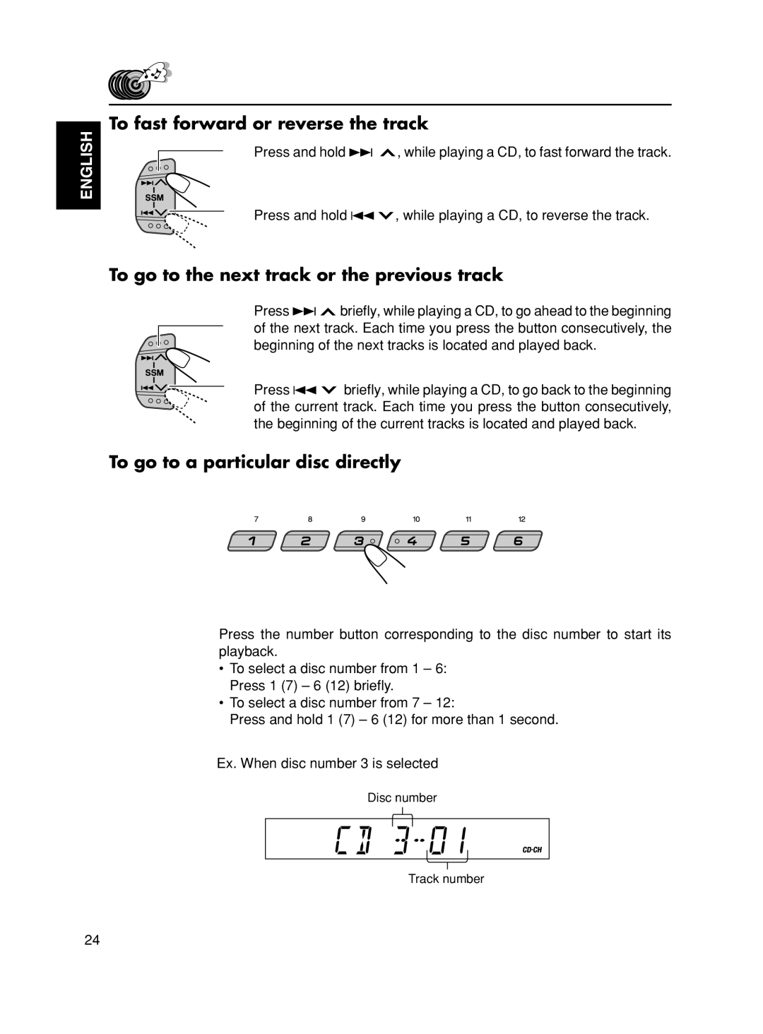 JVC KS-F501, KS-FX601 manual To fast forward or reverse the track, To go to the next track or the previous track 