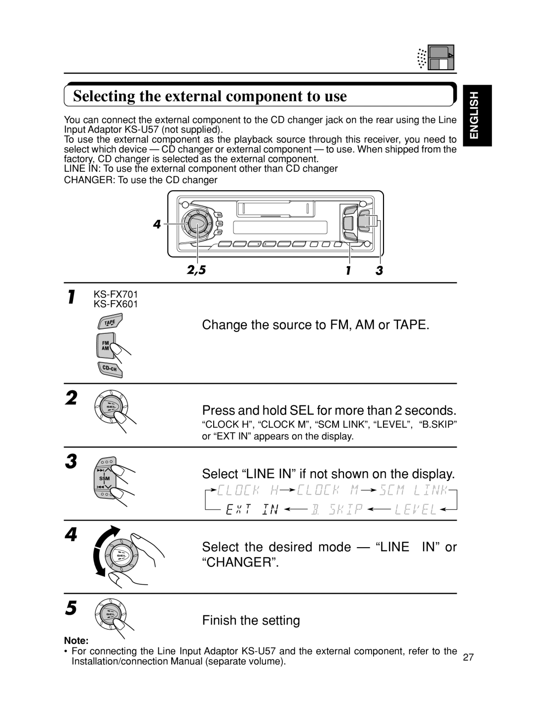 JVC KS-FX601, KS-F501 manual Selecting the external component to use 