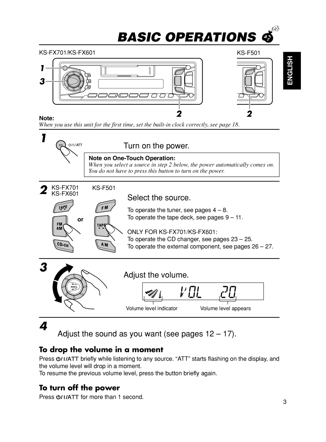 JVC KS-FX601, KS-F501 manual Basic Operations, Turn on the power, Select the source, Adjust the volume 