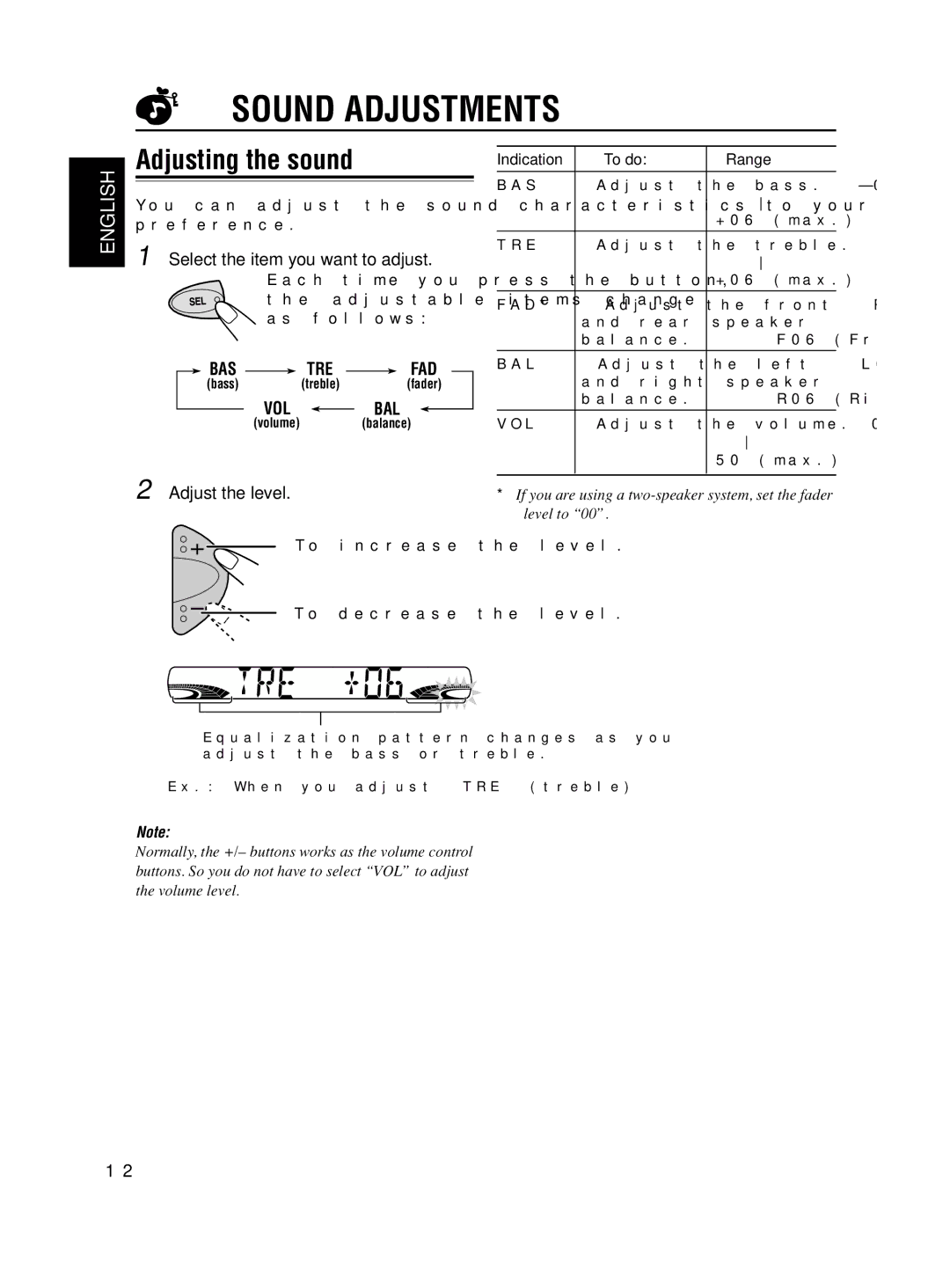 JVC KS-F545 manual Sound Adjustments, Adjusting the sound, Select the item you want to adjust, Adjust the level 